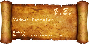 Vadnai Bertalan névjegykártya